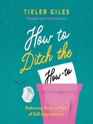 cover image of How to Ditch the How-to